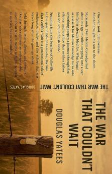 The War That Couldn`t Wait