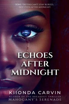 Echoes After Midnight