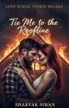 Tie Me to the Roofline