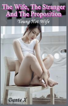 The Wife The Stranger And The Proposition
