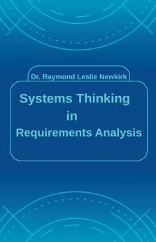 Systems Thinking in Requirements Analysis