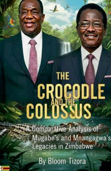 THE CROCODILE AND THE COLOSSUS