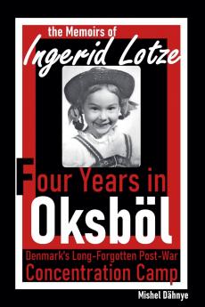 Four Years in Oksböl
