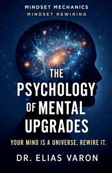 The Psychology of Mental Upgrades