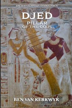 Djed Pillar of the Gods
