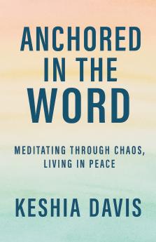 Anchored in the Word
