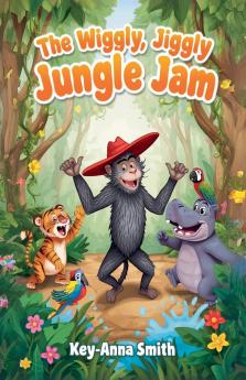 The Wiggly Jiggly Jungle Jam