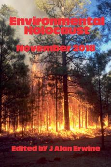 Environmental Holocaust November 2018