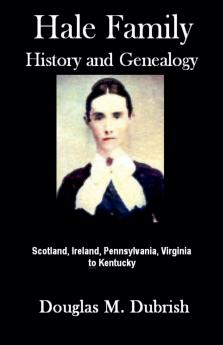 Hale Family History and Genealogy