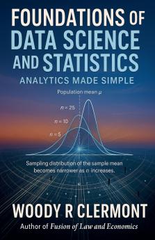 Foundations of Data Science and Statistics