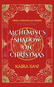 Alchemist's Shadow on Christmas