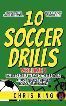 10 Soccer Drills  -Volume 1