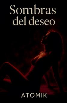 Sombras del deseo