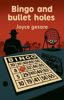 Bingo and Bullet Holes