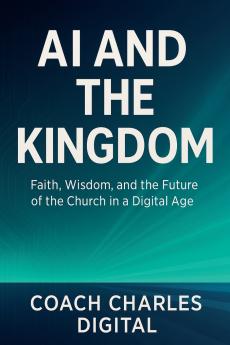 AI and the Kingdom