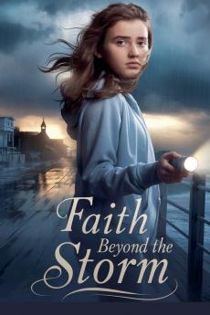 Faith Beyond the Storm