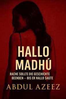 Hallo Madhu