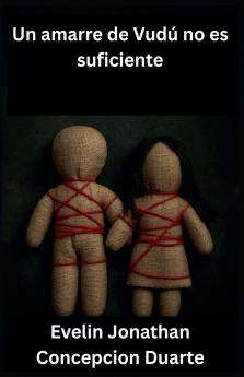 Un amarre de vudú no es suficiente