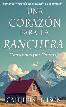Un Corazón para la Ranchera