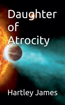 Daughter of Atrocity