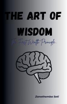 The Art Of Wisdom