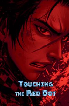 Touching the Red Dot