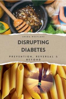 Disrupting Diabetes