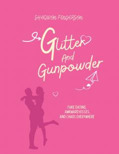 Glitter And Gunpowder