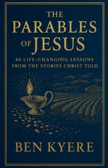 The Parables of Jesus