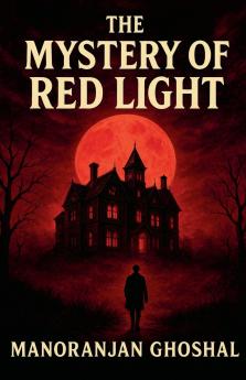 The Mystery of Red Light