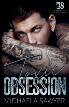 Toxic Obsession