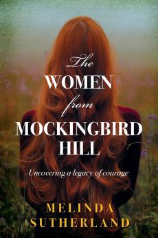 The Women From Mockingbird Hill