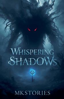 Whispering Shadows