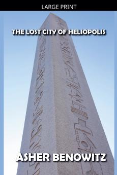 Heliopolis the Lost City