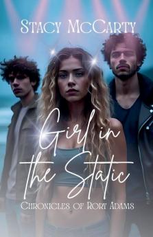 Girl in the Static