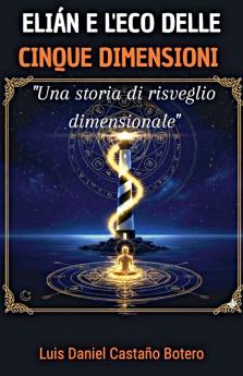 Elián e l'Eco delle Cinque Dimensioni