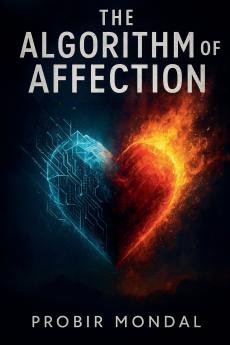 The Algorithm of Affection