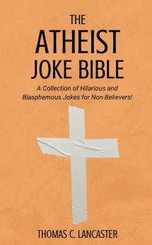 The Atheist Joke Bible