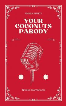Your Coconuts Parody
