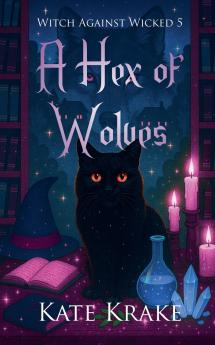 A Hex of Wolves