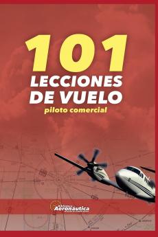 101 Lecciones de vuelo. Piloto comercial