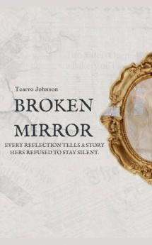 Broken Mirror
