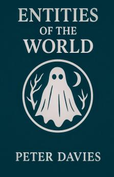 Entities Of The World