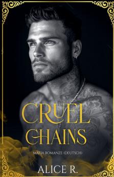 Cruel Chains