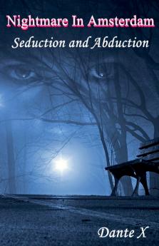 Nightmare In Amsterdam