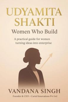 Udyamita Shakti - Women Who Build