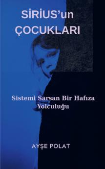 SİRİUS'un ÇOCUKLARI