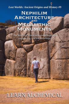 Nephilim Architecture and Megalithic Monuments