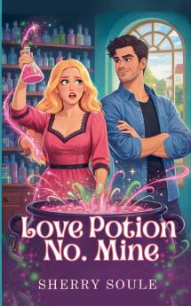 Love Potion No. Mine