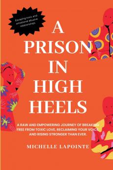 A Prison In High Heels